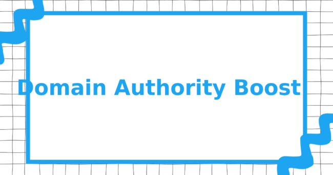 Domain Authority Boost
