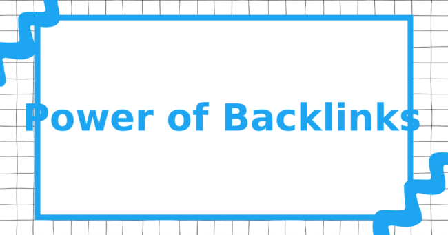 Power of Backlinks