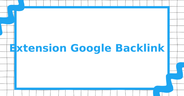 Extension Google Backlink