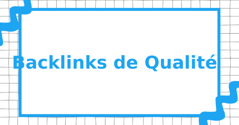 Backlinks de Qualité