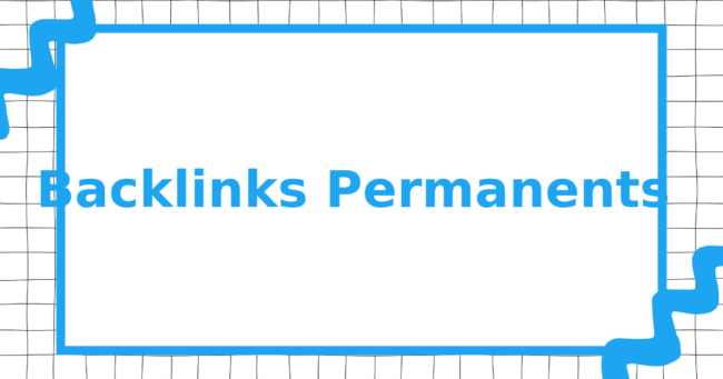 Backlinks Permanents