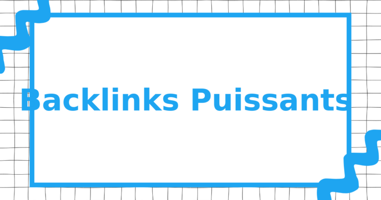 Backlinks Puissants