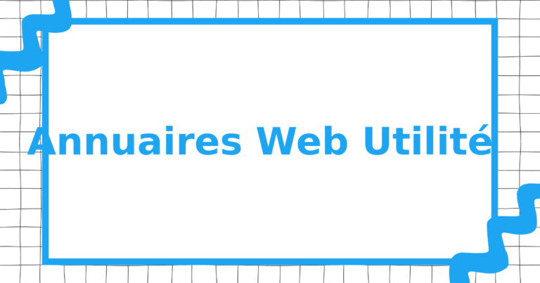 Annuaires Web Utilité