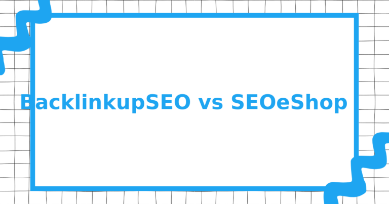 BacklinkupSEO vs SEOeShop